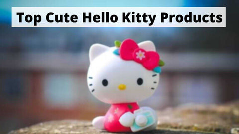 best-hello-kitty-products