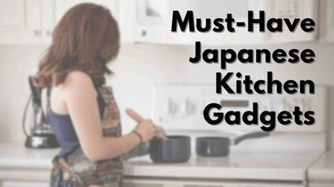 best Japanese Kitchen Gadgets
