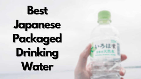 best Japanese drinking water