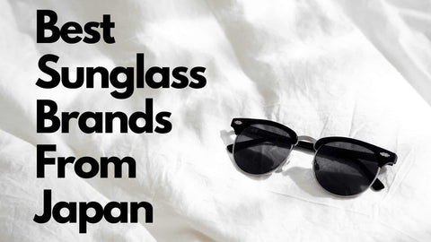 best Japanese sunglass brands