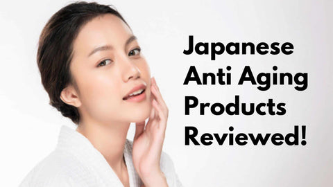 best japanese anti aging products