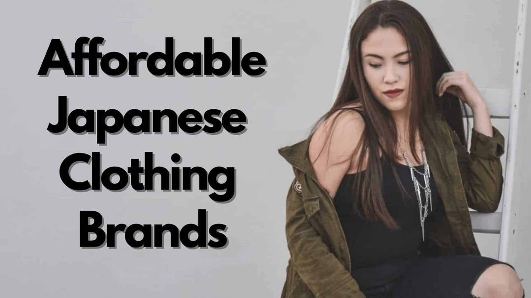 10 Cheap Japanese Clothing Brands 2024 | Affordable Japanese Clothing ...