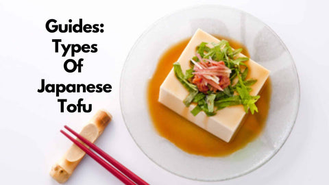 types-of-japanese-tofu